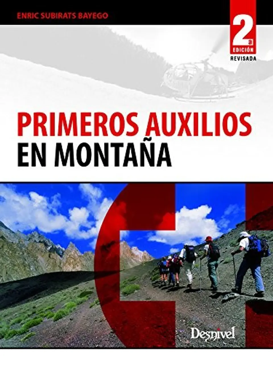 Libro Primeros auxilios en montaña - Desnivel 1