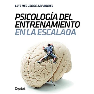 Libro Psicología del Entrenamiento en Escalada - Desnivel