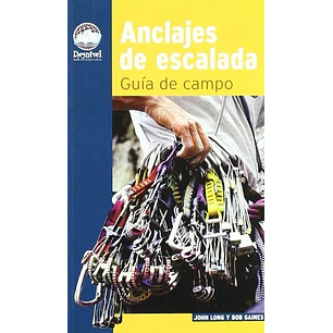 Libro Anclajes de escalada. Guía de campo - Desnivel