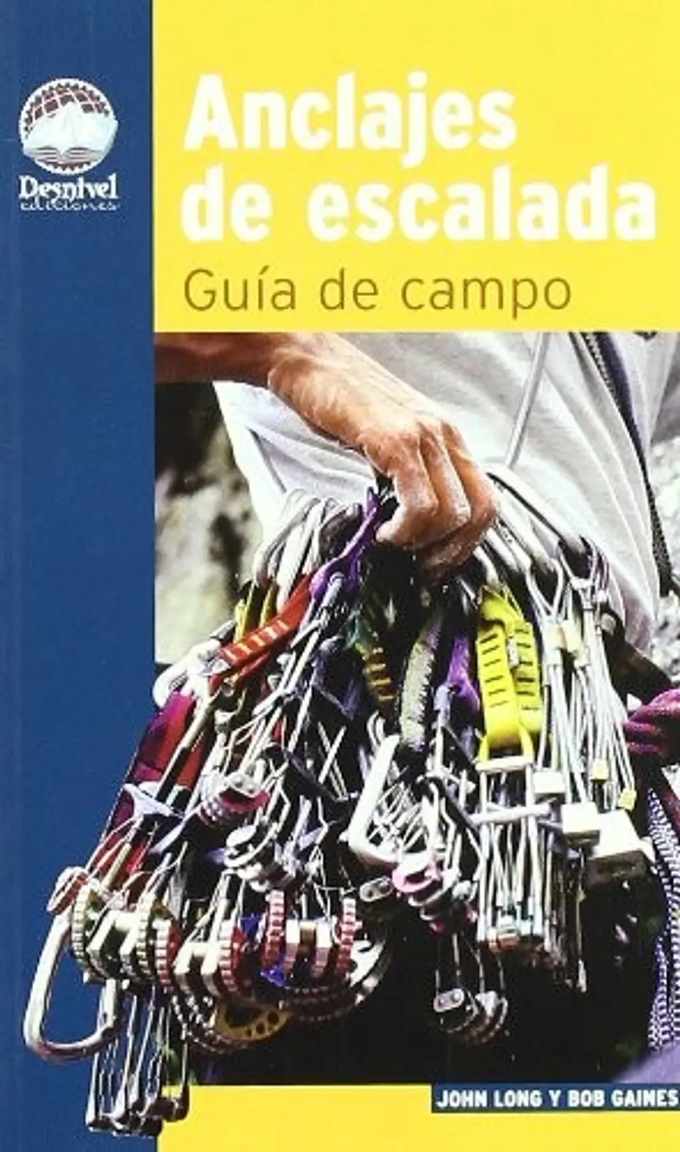 Libro Anclajes de escalada. Guía de campo - Desnivel 1