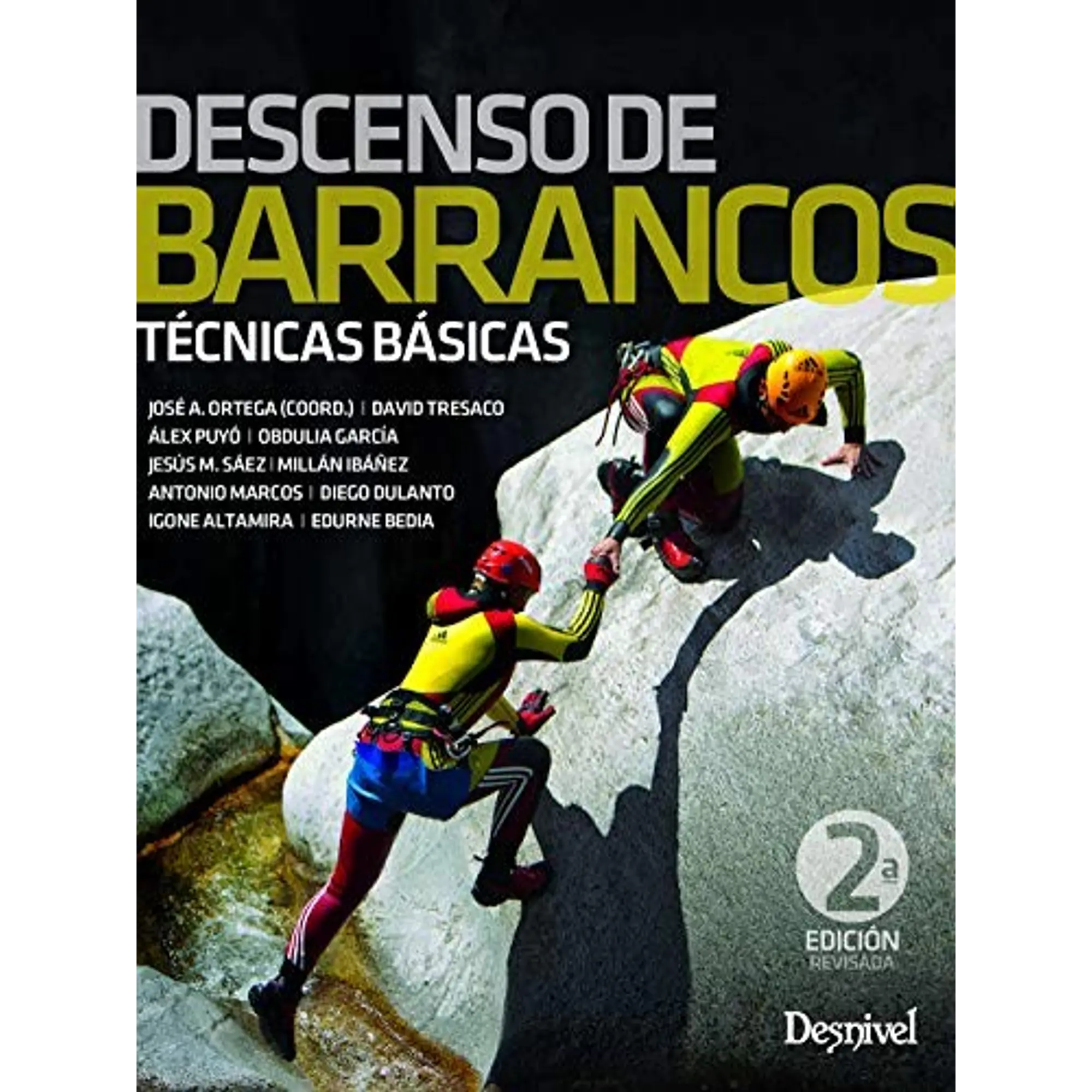 Libro Descenso de Barrancos. Técnicas Básicas - Desnivel 1