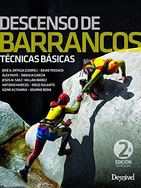 Libro Descenso de Barrancos. Técnicas Básicas - Desnivel