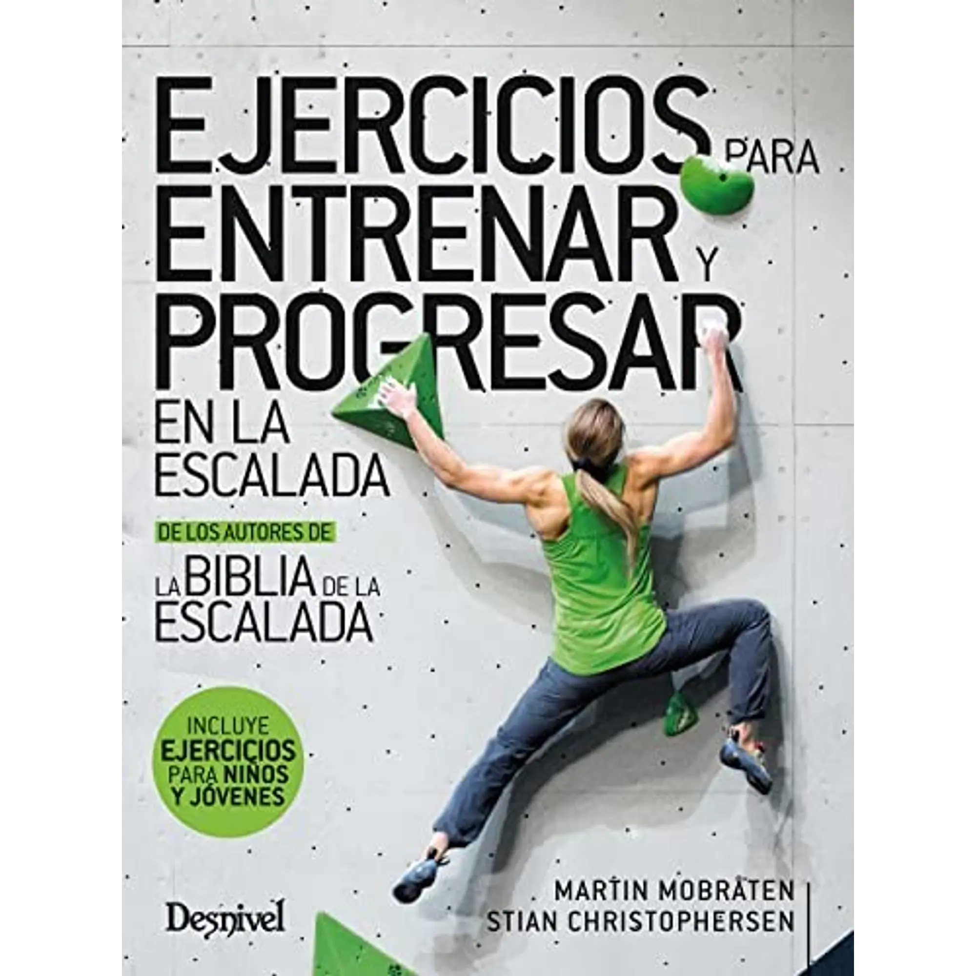 Libro Ejercicios para Entrenar y Progresar en la Escalada - Desnivel 1