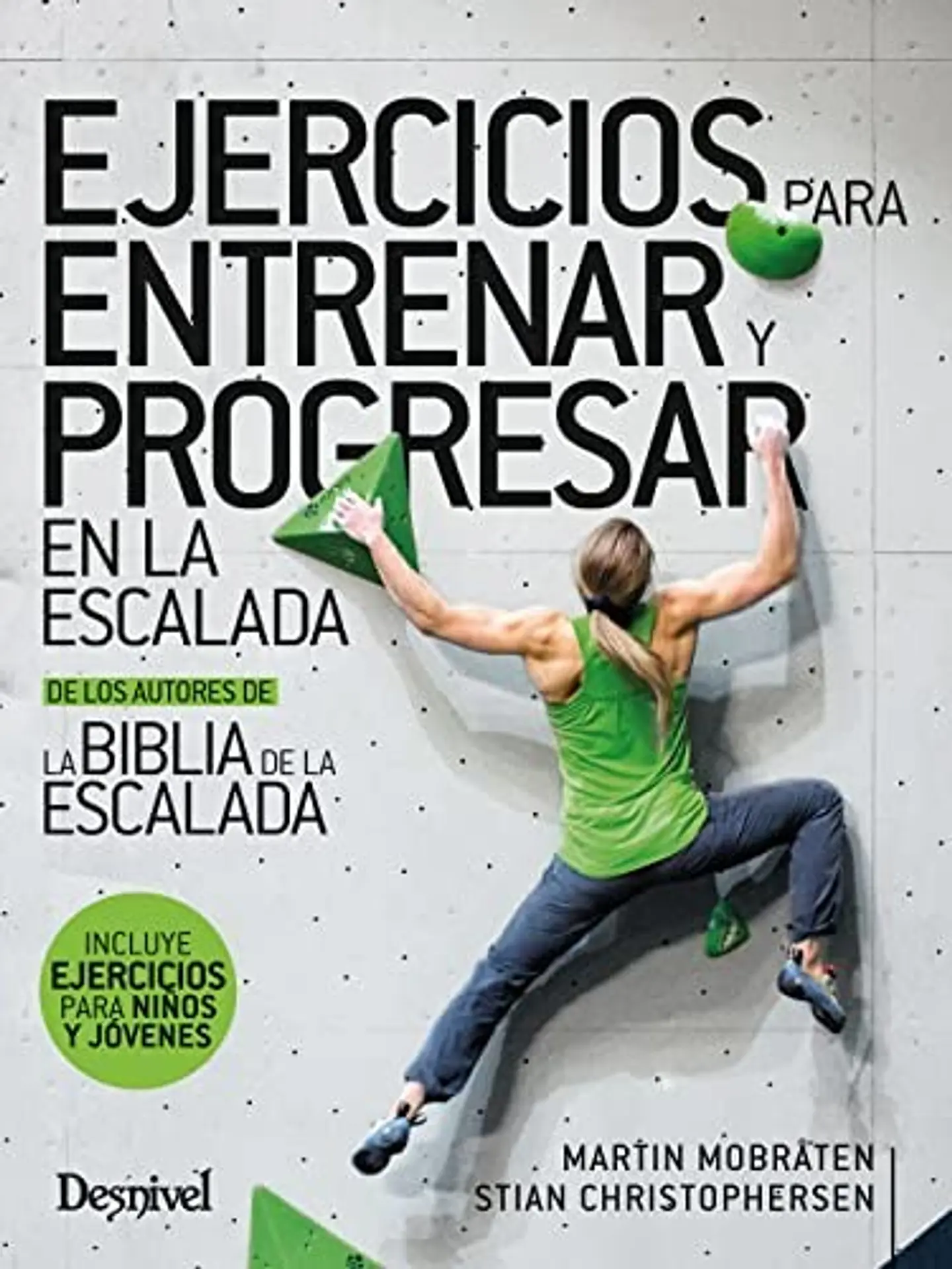 Libro Ejercicios para Entrenar y Progresar en la Escalada - Desnivel 1