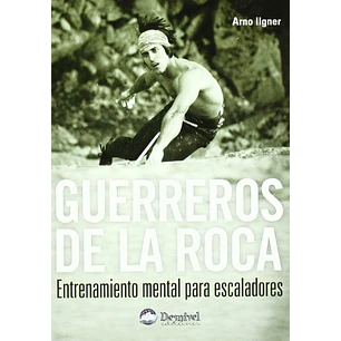 Libro Guerreros de la roca - Desnivel