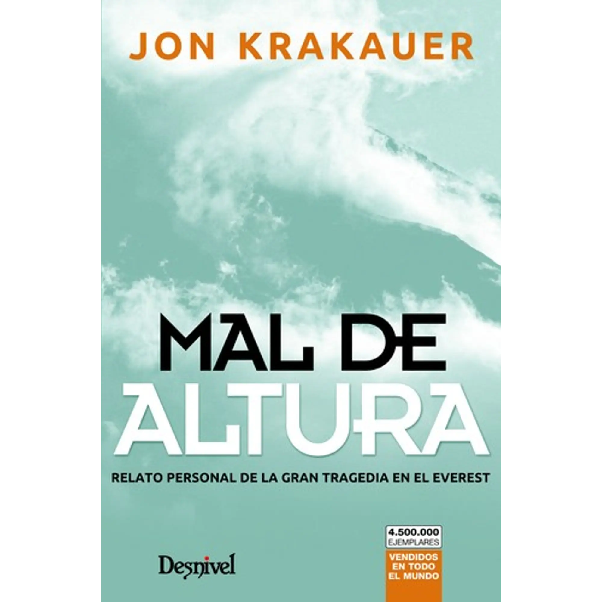 Libro Mal de altura. La gran tragedia del Everest - Desnivel 1