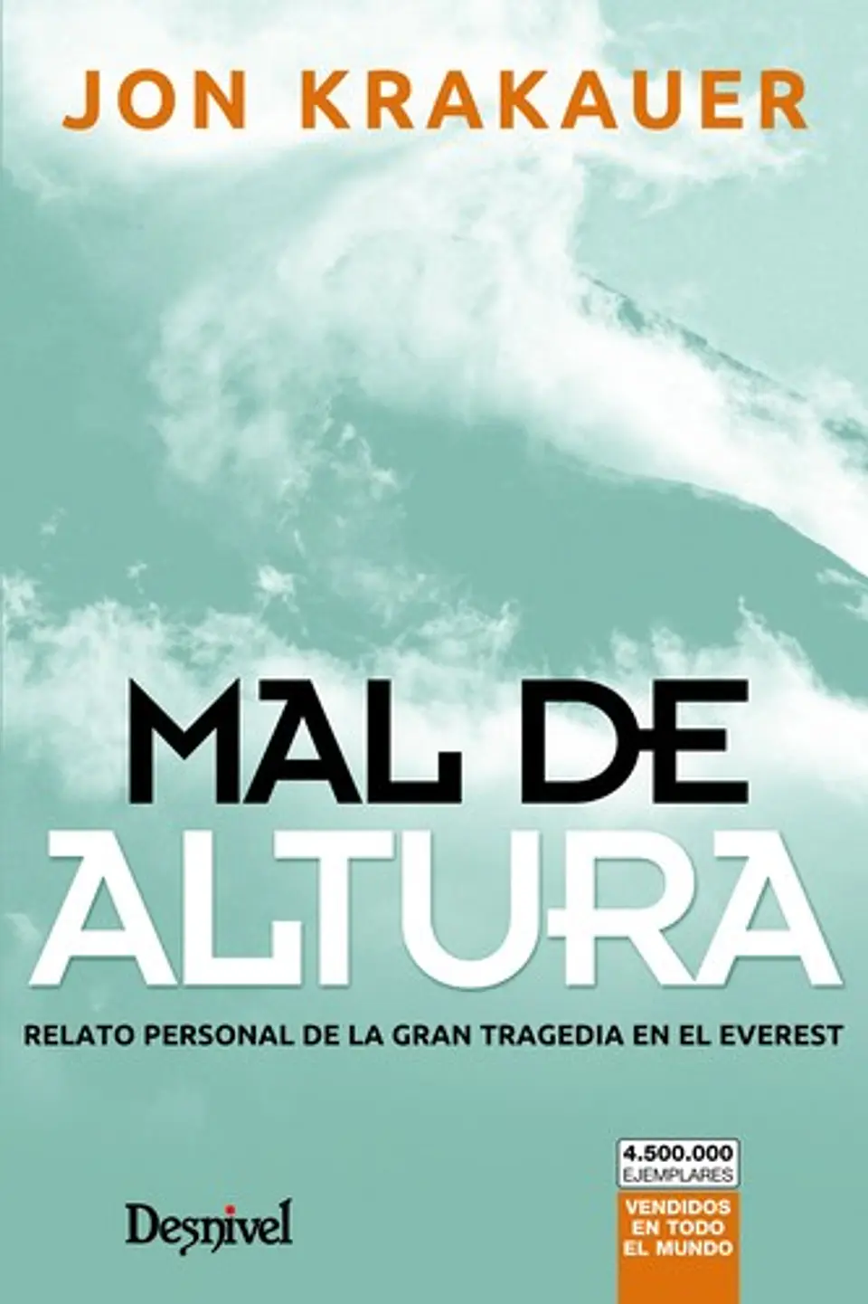 Libro Mal de altura. La gran tragedia del Everest - Desnivel 1