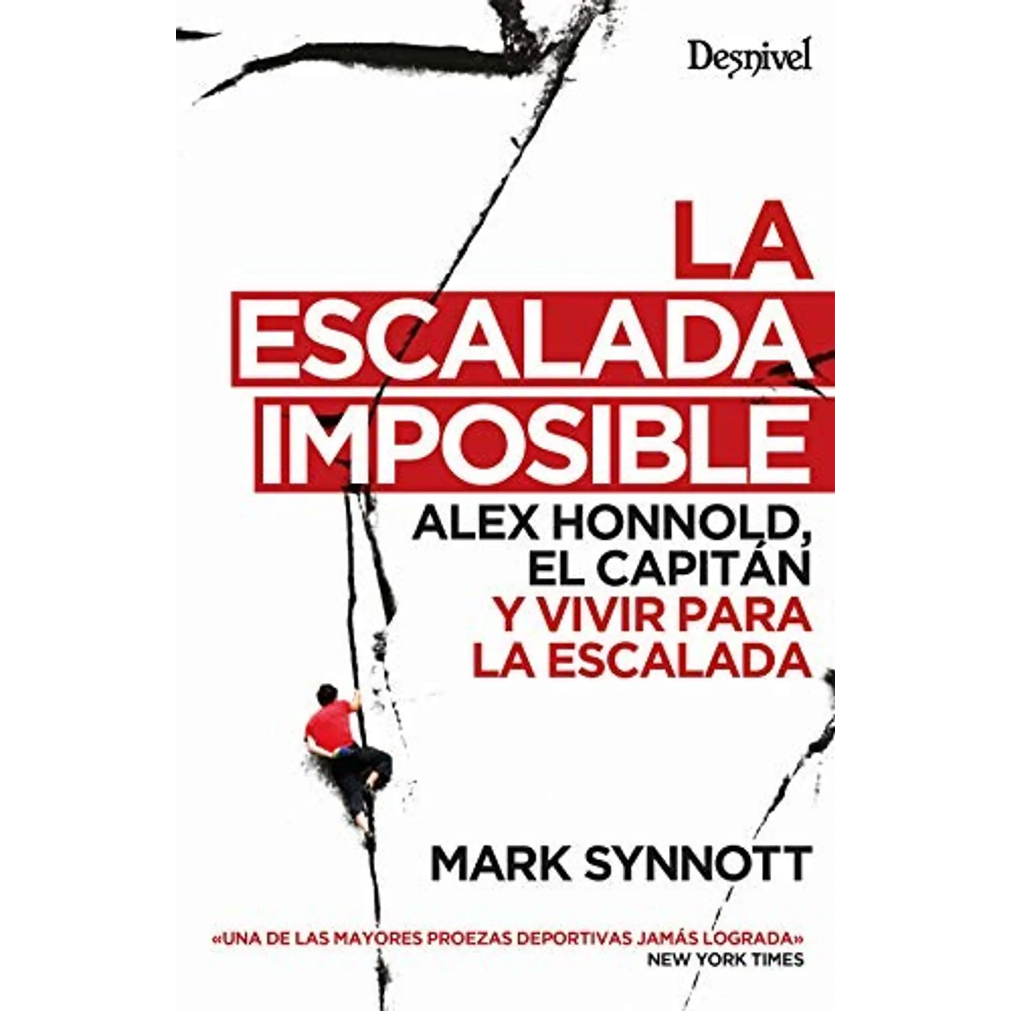 Libro La Escalada Imposible - Desnivel 1