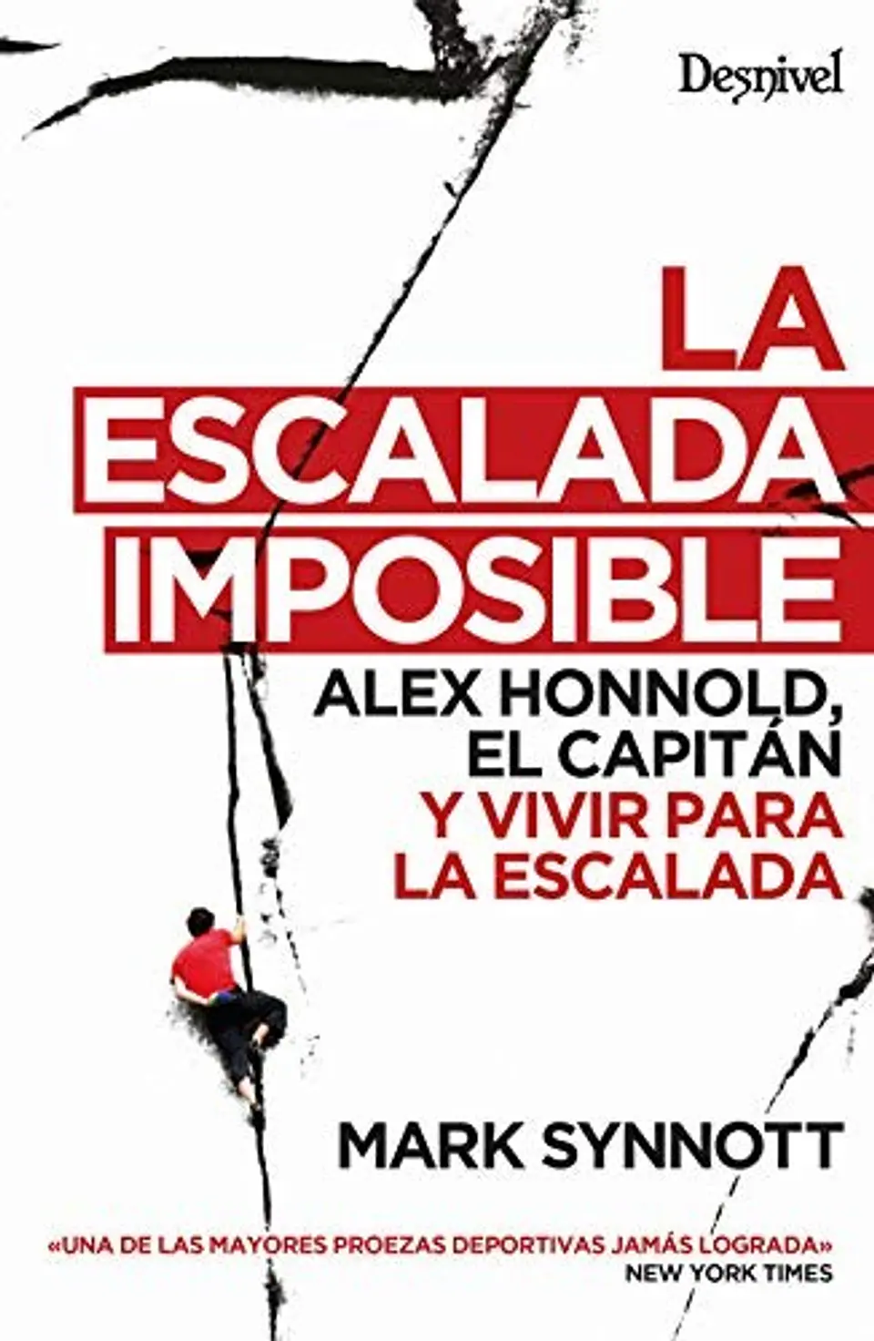 Libro La Escalada Imposible - Desnivel 1