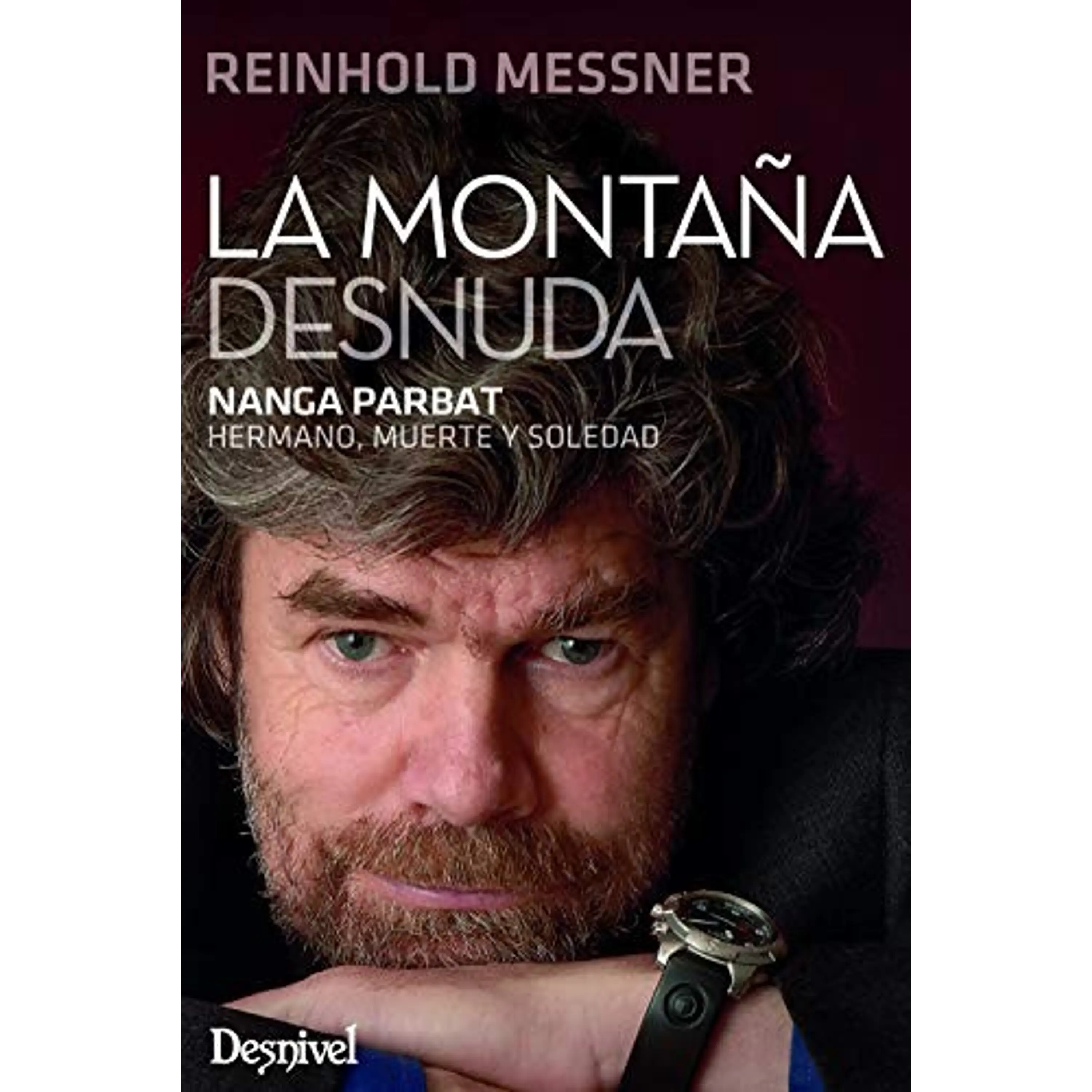 Libro La montaña desnuda - Desnivel 1