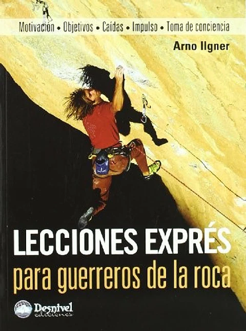 Libro Lecciones exprés para guerreros de la roca - Desnivel