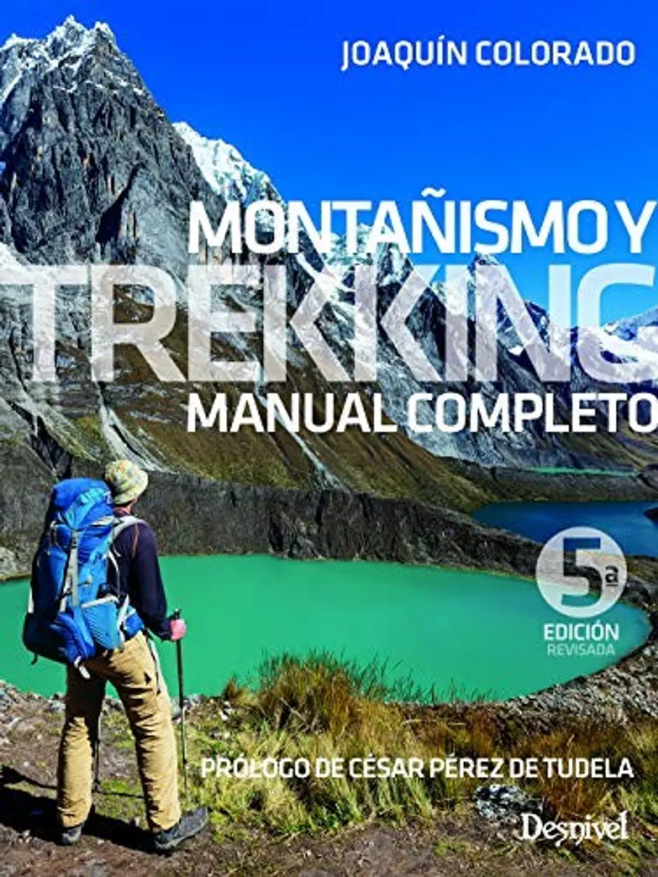 Libro Montañismo y trekking - Desnivel 1