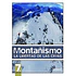 Libro Montañismo. La libertad de las cimas - Desnivel