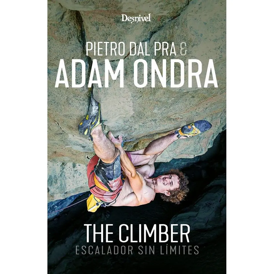 Libro Adam Ondra. The Climber. Escalador sin Límites - Desnivel 1