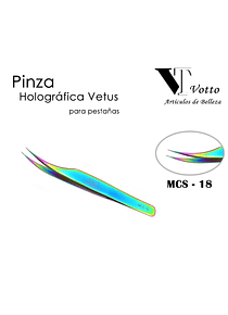 Pinza Holográfica Vetus MCS-18 para Pestañas