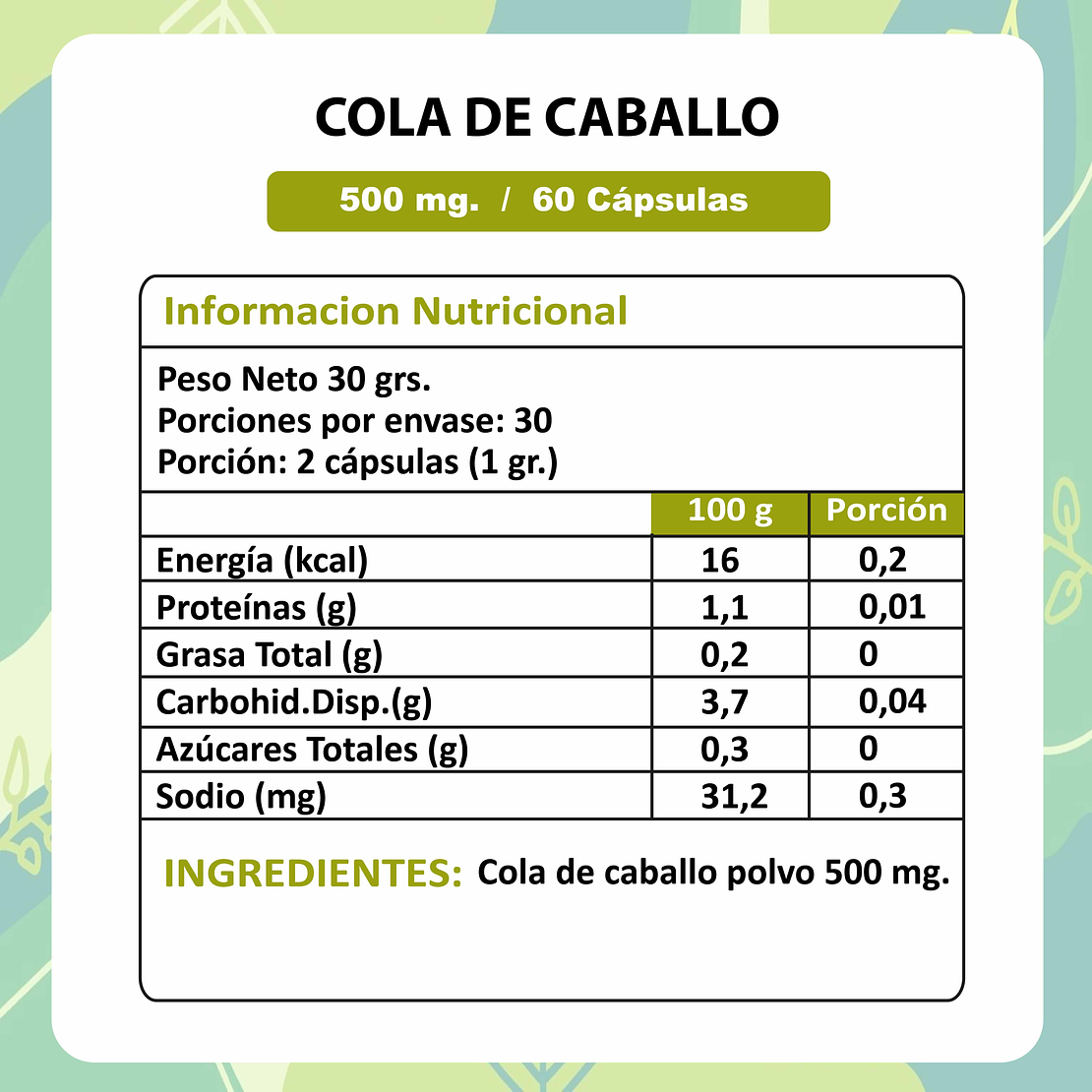Cola de Caballo - 60 Cápsulas 500 mg. 3