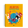 ALICIA PARA NIÑAS Y NIÑOS