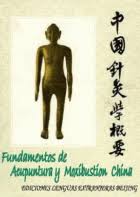 Fundamentos de Acupuntura y Moxíbustión China (Reproducción)