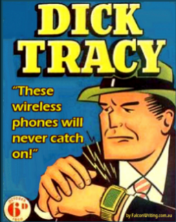 Reloj emisor - receptor de DicK Tracy,  de la ficción a la realidad.