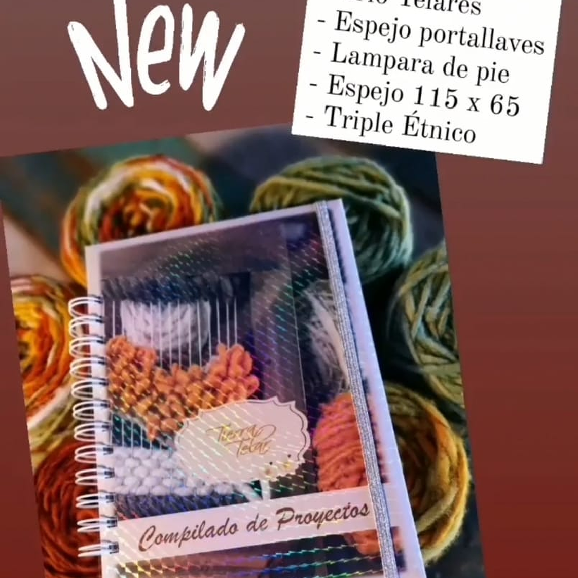 Compilado 7 proyectos en Telar Decorativo 2