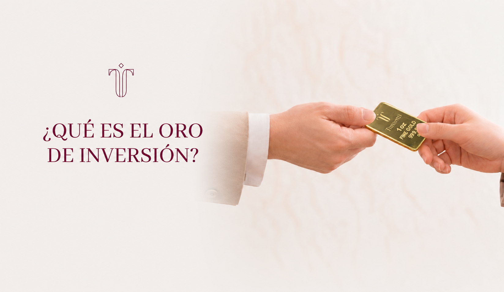 ¿QUE ES EL ORO DE INVERSION