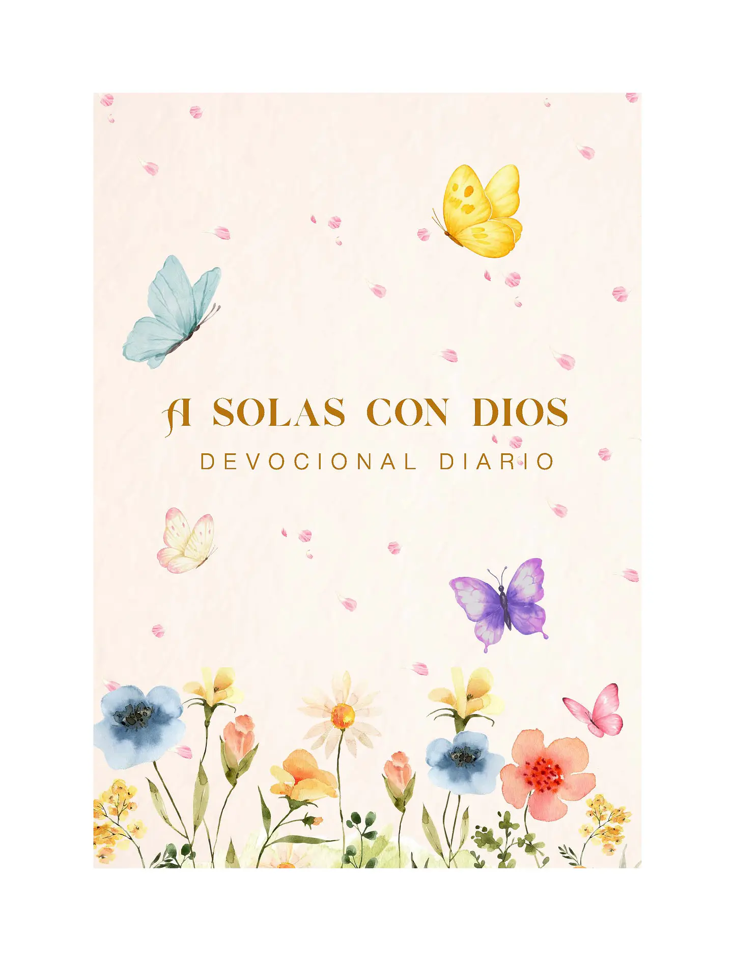 Devocional diario - A solas con Dios 1