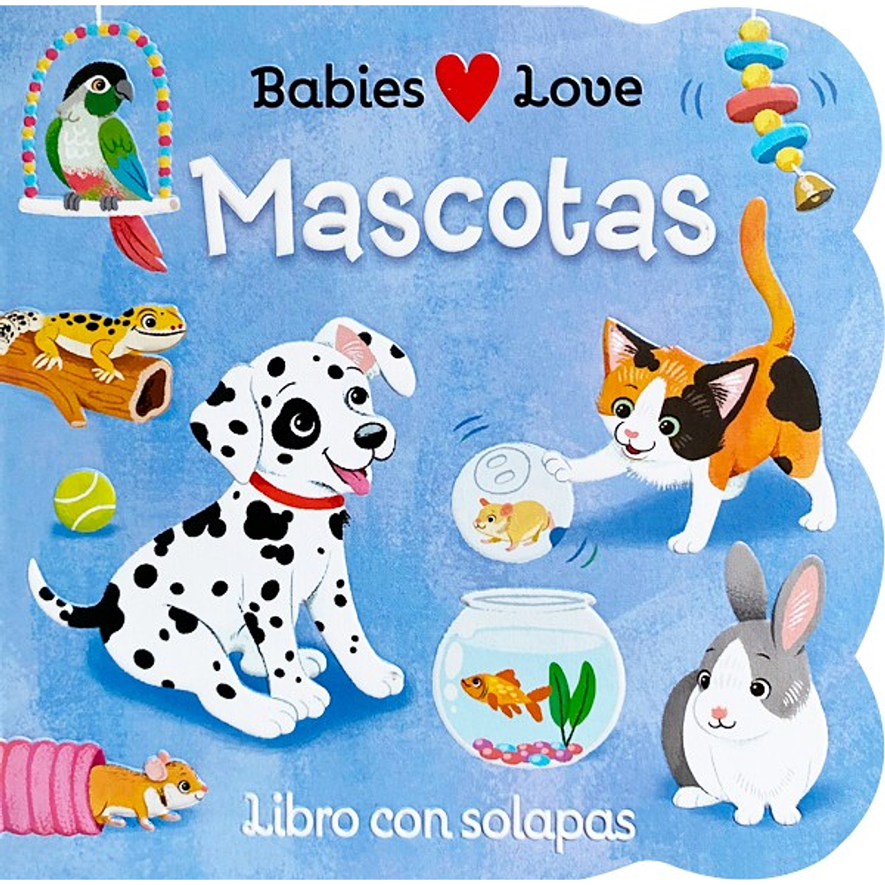 Babies Love - Mascotas