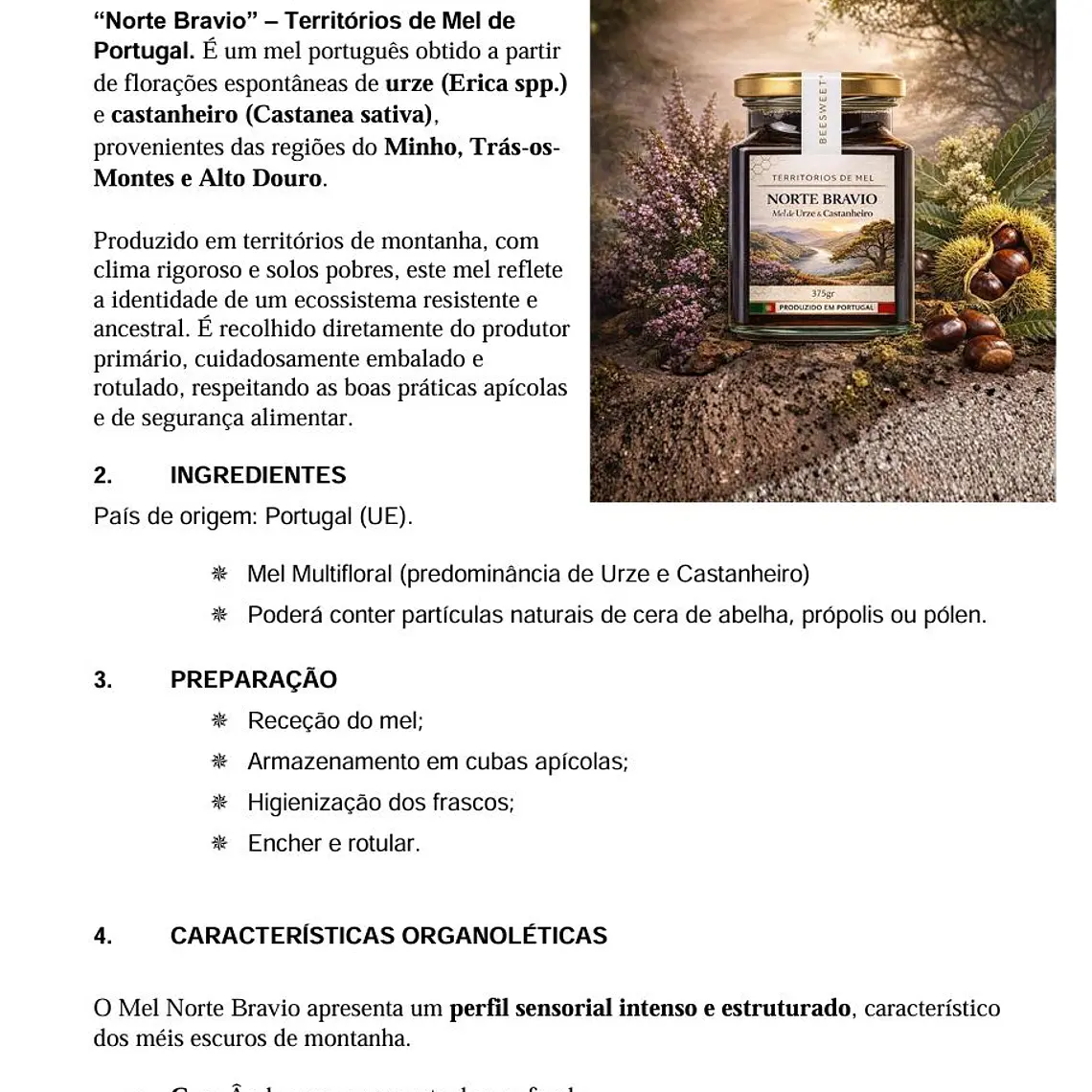 Miel silvestre del norte – Territorios miméticos de Portugal 4