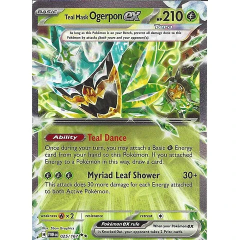 Teal Mask Ogerpon ex - 025/167 - SV06: Twilight Masquerade