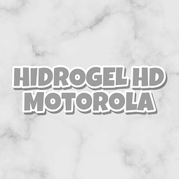HIDROGEL HD - MOTOROLA