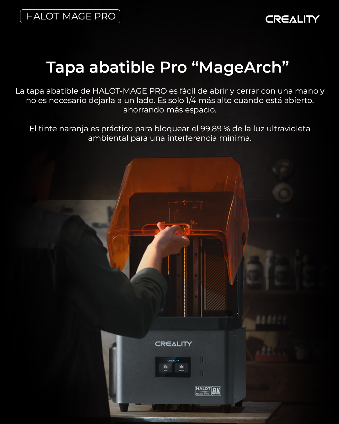 Halot-Mage Pro 8K CL-103 Creality | Tamaño Imp 228X128X230mm | Impresora 3D Resina
