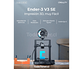 Ender-3 V3 SE Creality | Tamaño Imp 220x220x250mm | Impresora 3D | 