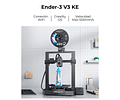 Ender-3 V3 KE Creality + 2 Filamentos PLA Ender | Velocidad 500mm/s Impresora 3D | Alta Precisión