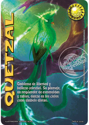 Quetzal (TK25 - Valentía y Desolación)
