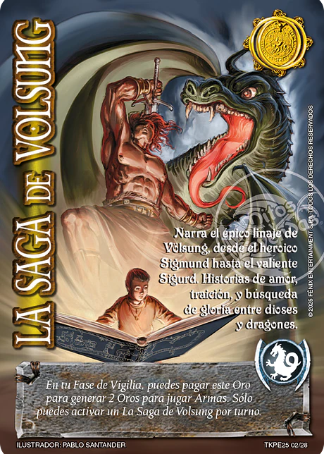 La Saga de Volsung (TK25 - Valentía y Desolación)