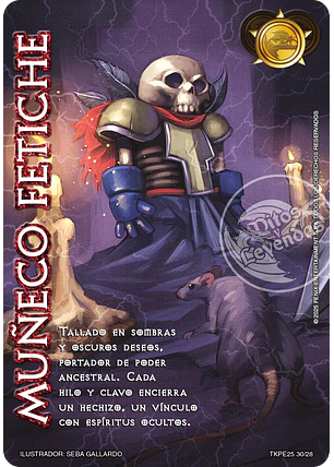 Muñeco Fetiche (TK25 - Honor y Ferocidad)