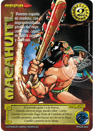 Macahuitl (TKPE26 - Espíritu)