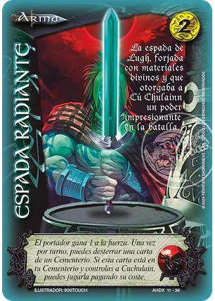 Espada radiante (AHDX - Muerte de Cúchulain)