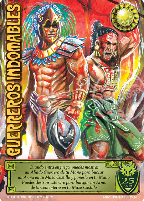 Guerreros Indomables (Aniversario 25 Años)
