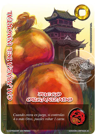 Calabaza del Inmortal (Juego Organizado)