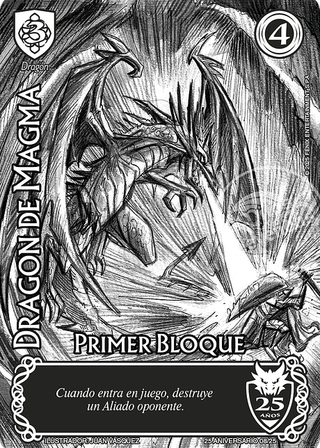 Dragón de Magma (Aniversario 25 Años)
