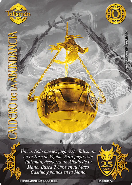 Caldero de la Abundancia (Promocional 25 Años)