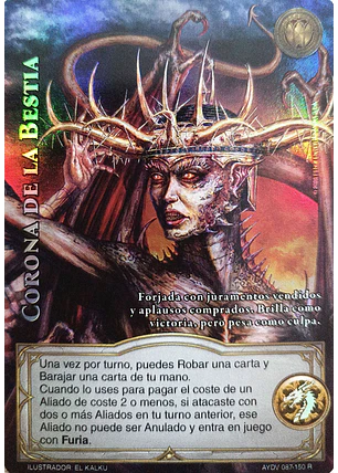 Corona de la Bestia (Vigilantes - Real)