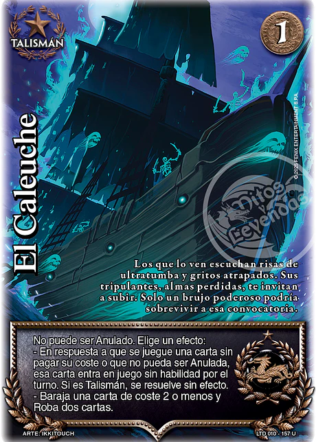 El Caleuche (LTD - Ultra Real)