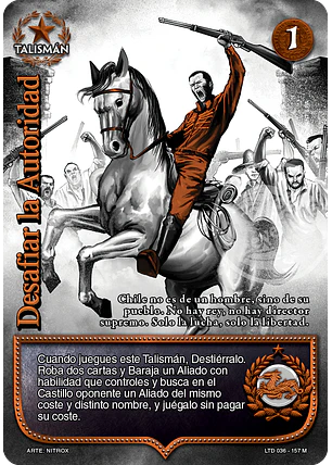Desafiar la autoridad (LTD - Mega Real)