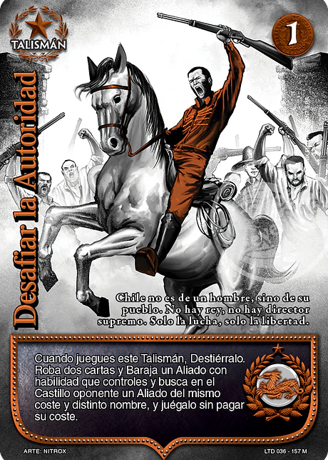 Desafiar la autoridad (LTD - Mega Real)