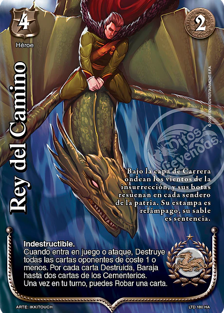 Rey del camino (LTD - Historia Alternativa)