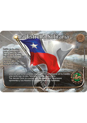La Estrella Solitaria (LTD - Buy a box)