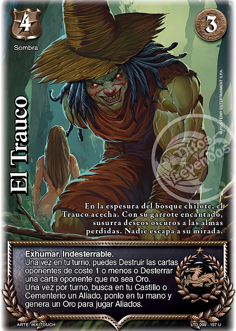 El Trauco (LTD - Ultra Real)