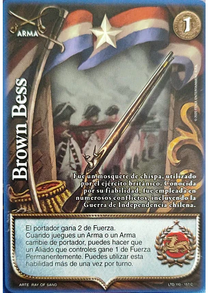 Brown Bess (LTD - Cortesana Foil)